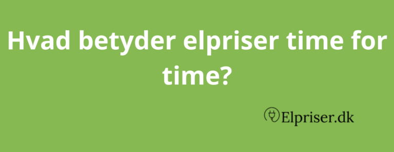 hvad betyder elpriser time for time